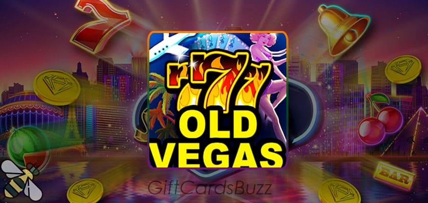 Old Vegas Slots Free Credits